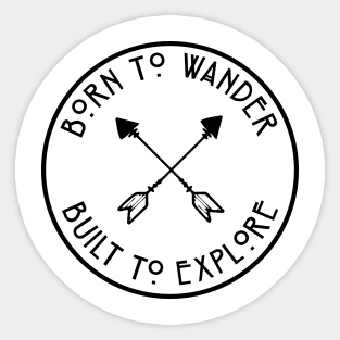 Made to Wander Built to Explore Badge Sticker